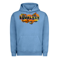 Pigment Pebble Blue Equality hurts no one Urban Hoodie - FaDigitalArtStudio