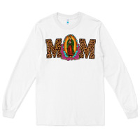 White our lady of guadalupe mom Long Sleeve Tee - JahusDesignShop