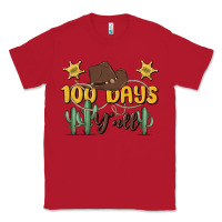 Red 100 days y'all Classic Tee - MaliasSmallBusiness