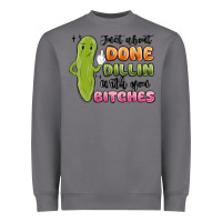 Storm just about done dillin with you bitches Heavyweight Sweatshirt - MaliasSmallBusiness