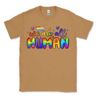 Toasted Coconut we are all human Classic Tee - MaliasSmallBusiness