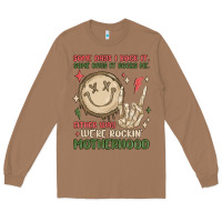 Toasted Coconut some days i rock it some days it rocks me either w Long Sleeve Tee - MaliasSmallBusiness