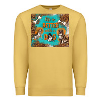 Antique Gold life is better with a dog Premium Sweatshirt - TumblerDesignByShophia
