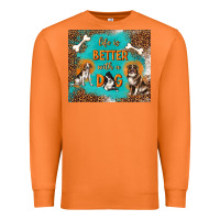 Carrot life is better with a dog Premium Sweatshirt - TumblerDesignByShophia