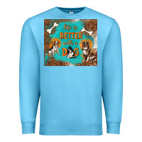 Ocean Blue life is better with a dog Premium Sweatshirt - TumblerDesignByShophia