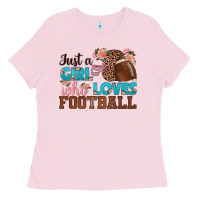 Bubblegum Pink just a girl who loves football Ladies Tee - HRA Design Shop