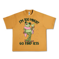 Peanut Butter i'm too much go find less boujee frog Urban Heavy Tee - MaliasSmallBusiness