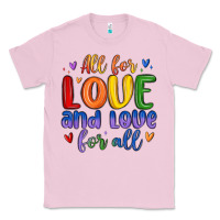 Bubblegum Pink all for love and love for all Classic Tee - MaliasSmallBusiness