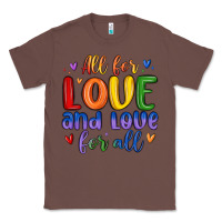 Chestnut all for love and love for all Classic Tee - MaliasSmallBusiness