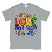 Heather Grey all for love and love for all Classic Tee - MaliasSmallBusiness