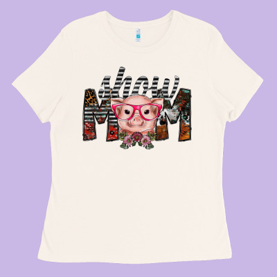 Show Mom Ladies Tee Designed By Sublimationcraftshop