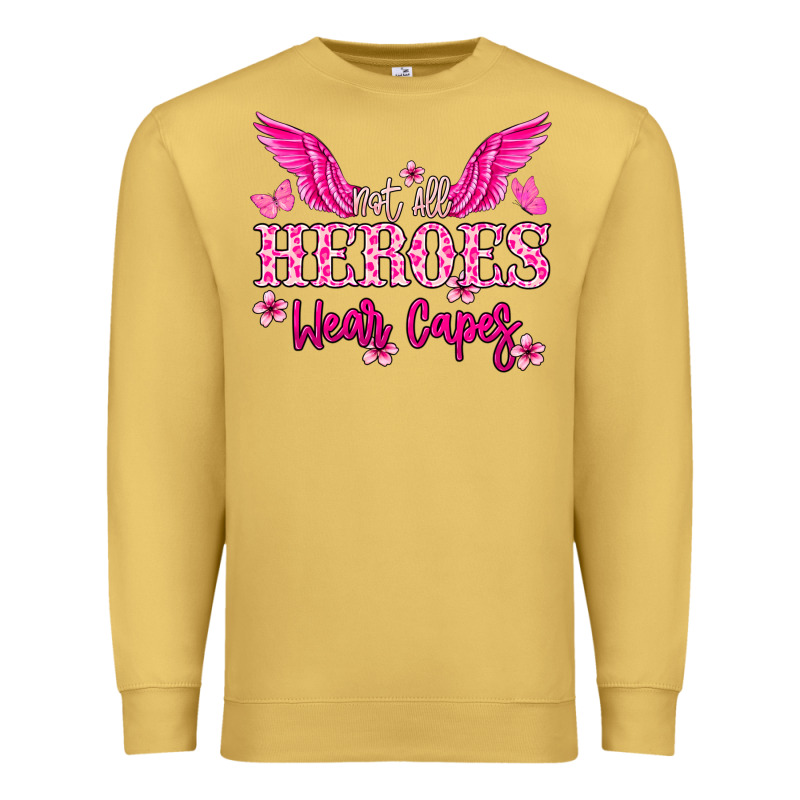 Not All Heroes Wear Capes Cancer Awareness Premium Sweatshirt by HowdyJamesFarm | Teevron