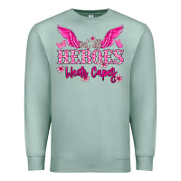 Seafoam Not all heroes wear capes Cancer Awareness Premium Sweatshirt - HowdyJamesFarm