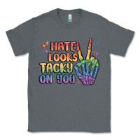 Charcoal Heather hate looks tacky on you pride Classic Tee - MaliasSmallBusiness