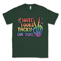 Sports Green hate looks tacky on you pride Classic Tee - MaliasSmallBusiness