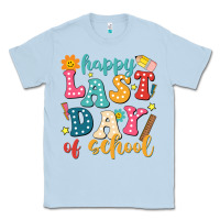 Dusty Blue happy last day of school Classic Tee - JahusDesignShop