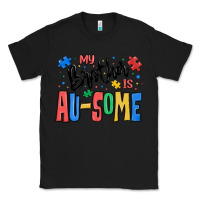 Black my brother is ausome autism Classic Tee - MaliasSmallBusiness