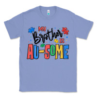 Colony Blue my brother is ausome autism Classic Tee - MaliasSmallBusiness