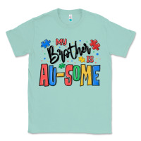 Seafoam my brother is ausome autism Classic Tee - MaliasSmallBusiness