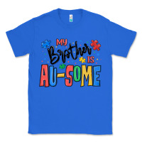True Royal my brother is ausome autism Classic Tee - MaliasSmallBusiness