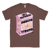 Chestnut let's normalize healing trauma Classic Tee - MaliasSmallBusiness