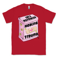 Red let's normalize healing trauma Classic Tee - MaliasSmallBusiness
