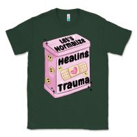 Sports Green let's normalize healing trauma Classic Tee - MaliasSmallBusiness
