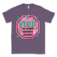 Lavender stop no energy vampires allowed Classic Tee - MaliasSmallBusiness