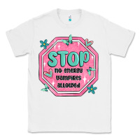 White stop no energy vampires allowed Classic Tee - MaliasSmallBusiness
