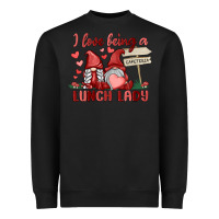 I Love Being A Lunch Lady Heavyweight Sweatshirt | Teevron