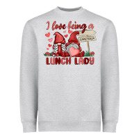 Heather Grey i love being a lunch lady Heavyweight Sweatshirt - MaliasSmallBusiness