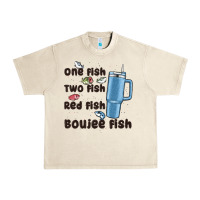 Sandshell one fish two fish red fish boujee fish Urban Heavy Tee - MaliasSmallBusiness
