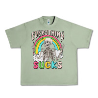 Oil Green everything sucks Urban Heavy Tee - MaliasSmallBusiness