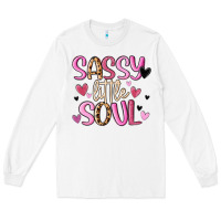 White sassy little soul Long Sleeve Tee - MaliasSmallBusiness