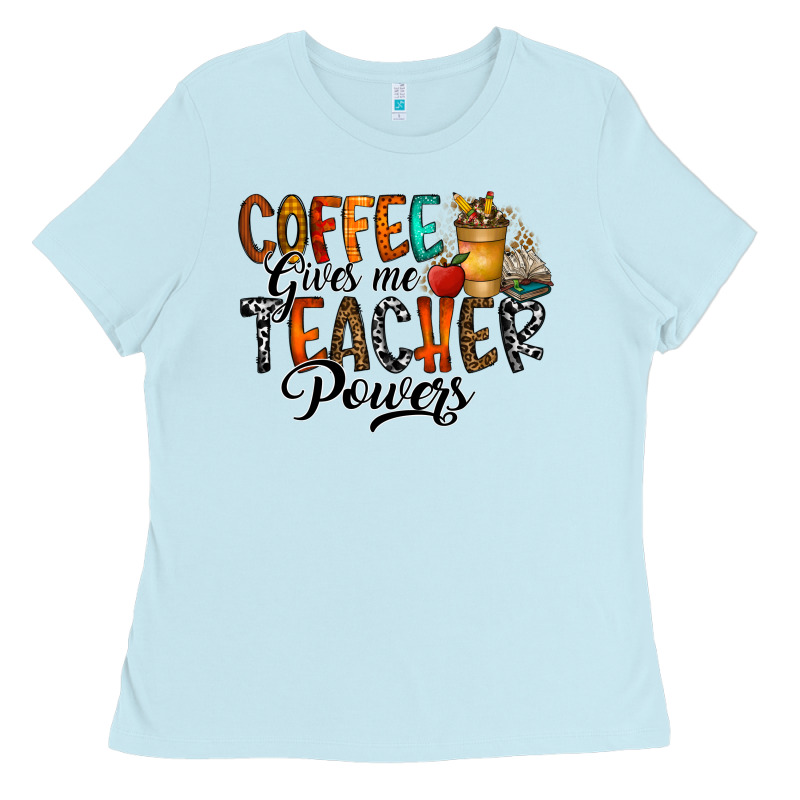 Coffee Gives Me Teacher Ladies Tee by CowhideDigitalArt | Teevron