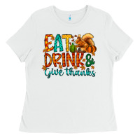 White eat drink give thanks Ladies Tee - CowhideDigitalArt