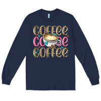 Navy coffee coffee coffee Long Sleeve Tee - MaliasSmallBusiness