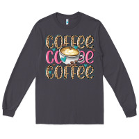 Smoke coffee coffee coffee Long Sleeve Tee - MaliasSmallBusiness
