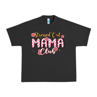 Pigment Black stressed out mama club Urban Heavy Tee - MaliasSmallBusiness