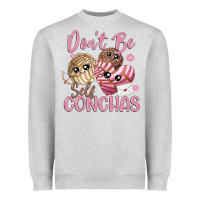 Heather Grey don't be self conchas Heavyweight Sweatshirt - MaliasSmallBusiness