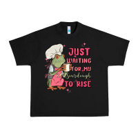 Black waiting for my sourdough to rise Urban Heavy Tee - MaliasSmallBusiness