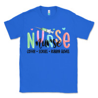 True Royal coffee scrubs rubber gloves nurse Classic Tee - MaliasSmallBusiness