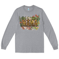 Heather Grey i got it from my mama Long Sleeve Tee - NancyCooperArtShop