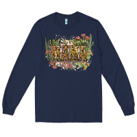 Navy i got it from my mama Long Sleeve Tee - NancyCooperArtShop