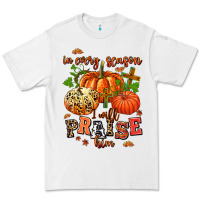 White in every season i will praise him Premium Tee - AdoDesignShop