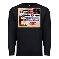 Black Chıll the fourth out Premium Sweatshirt - TumblerDesignByShophia