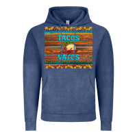 Tacos Before Vatos Vintage Hoodie | Teevron