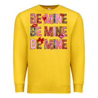 Lemon Be mine be mine be mine Valentine's Day Premium Sweatshirt - HowdyJamesFarm