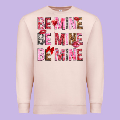 Be Mine Be Mine Be Mine Valentine's Day Premium Sweatshirt Designed By Howdyjamesfarm