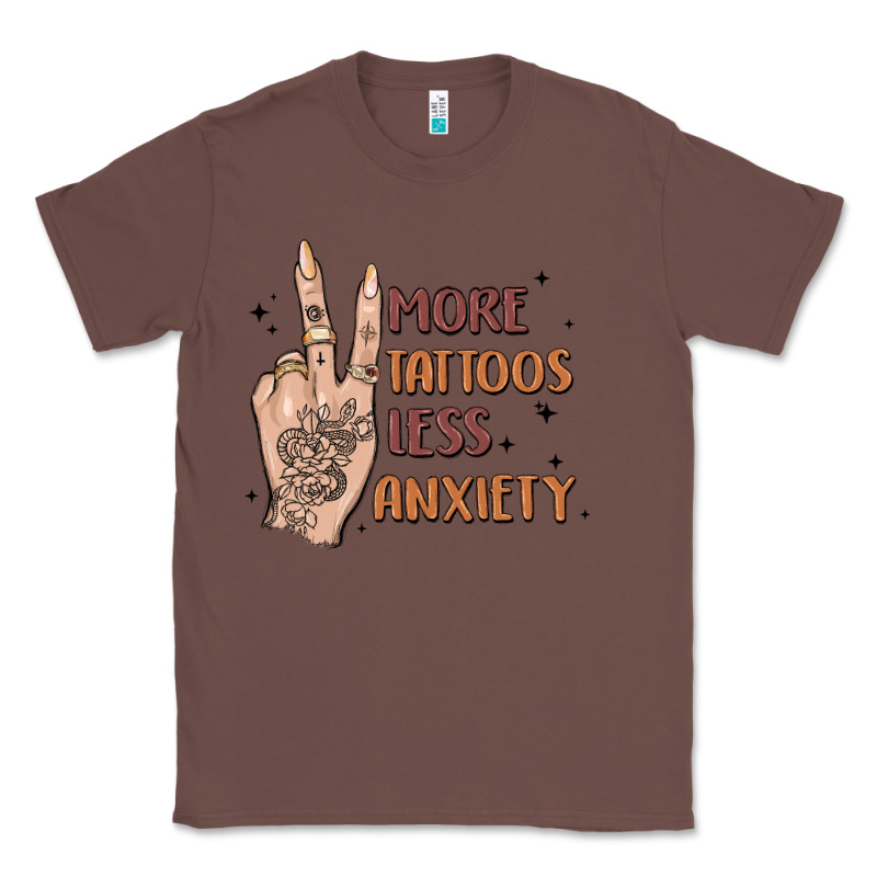 More Tattoos Less Anxiety Classic Tee by MaliasSmallBusiness | Teevron